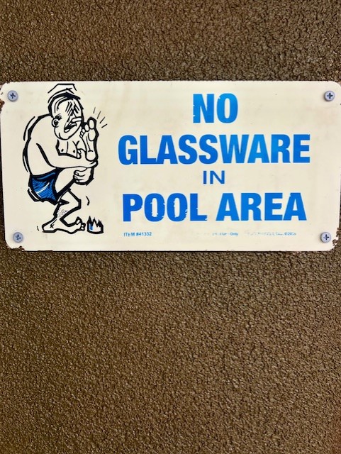 No Glassware in Pool Area